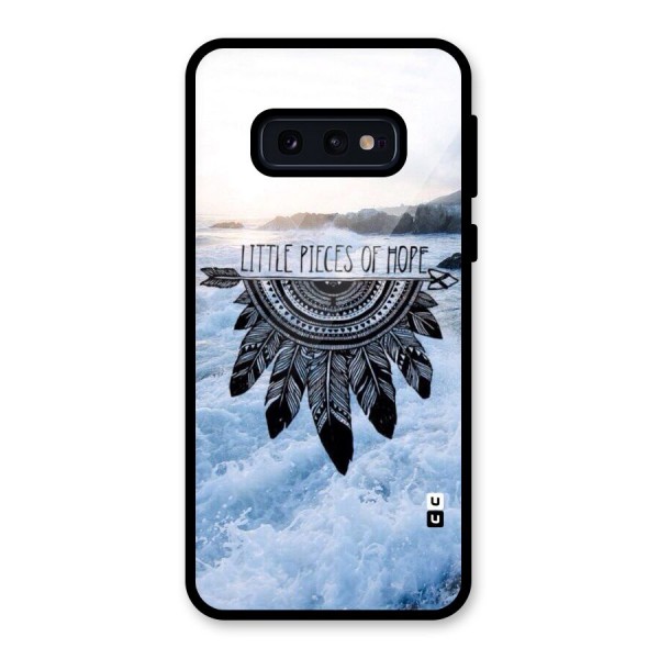 Pieces Of Hope Glass Back Case for Galaxy S10e