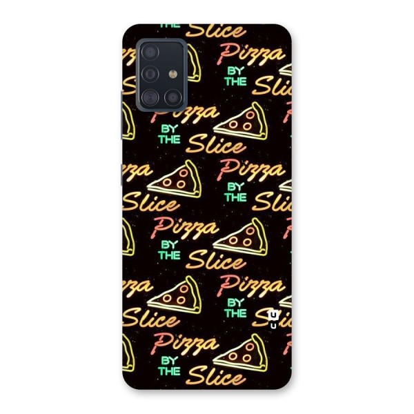 Pizza By Slice Back Case for Galaxy A51