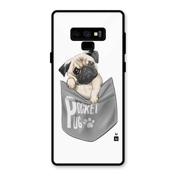 Pocket Pug Glass Back Case for Galaxy Note 9