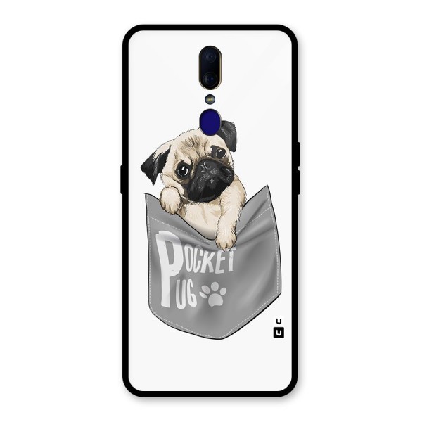 Pocket Pug Glass Back Case for Oppo F11