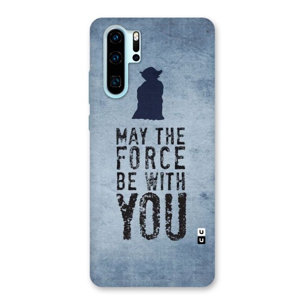 Power With You Back Case for Huawei P30 Pro