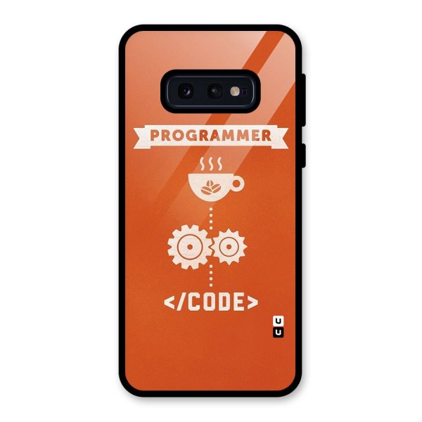 Programmer Coffee Code Glass Back Case for Galaxy S10e