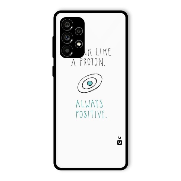 Proton Positive Glass Back Case for Galaxy A73 5G