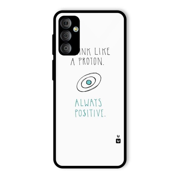 Proton Positive Glass Back Case for Galaxy F23