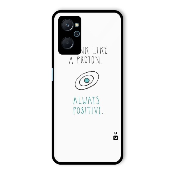 Proton Positive Glass Back Case for Realme 9i