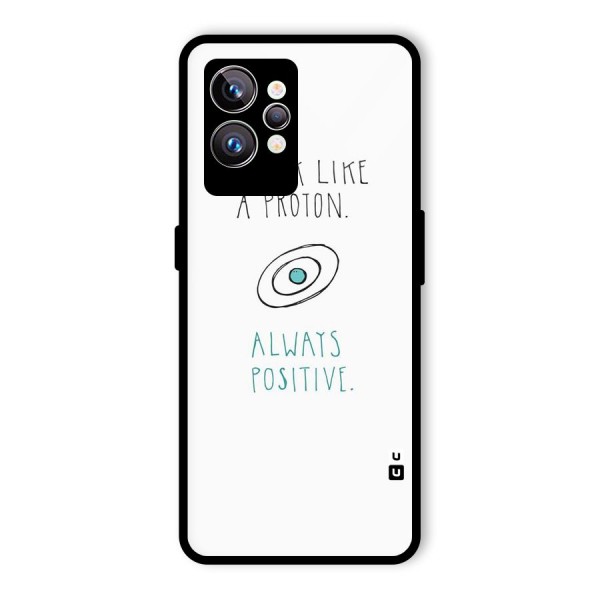 Proton Positive Glass Back Case for Realme GT2 Pro