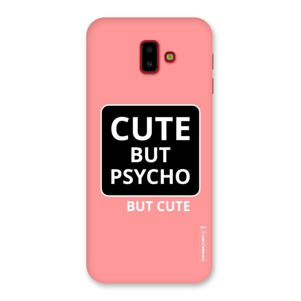 Psycho But Cute Back Case for Galaxy J6 Plus