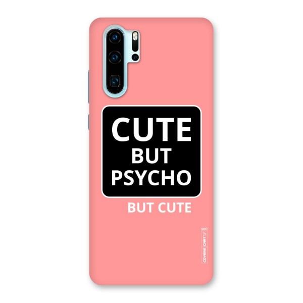 Psycho But Cute Back Case for Huawei P30 Pro