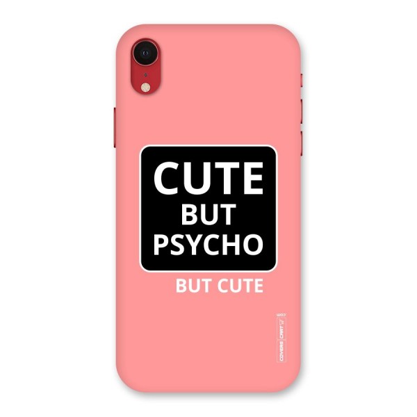 Psycho But Cute Back Case for iPhone XR