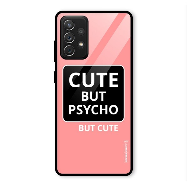 Psycho But Cute Glass Back Case for Galaxy A72