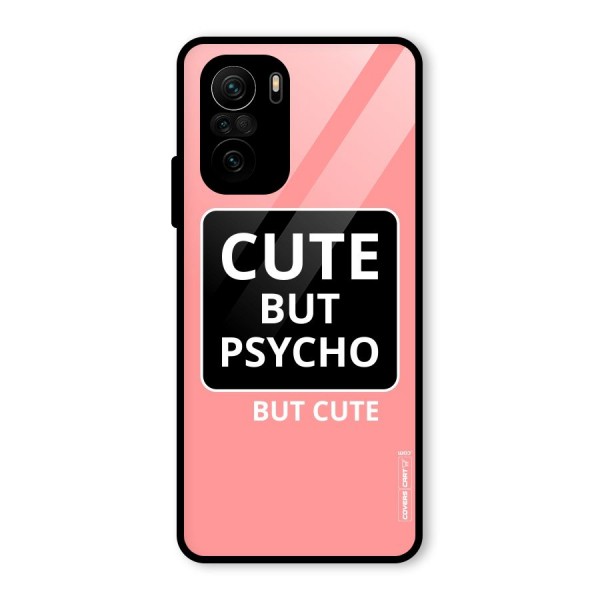 Psycho But Cute Glass Back Case for Mi 11x