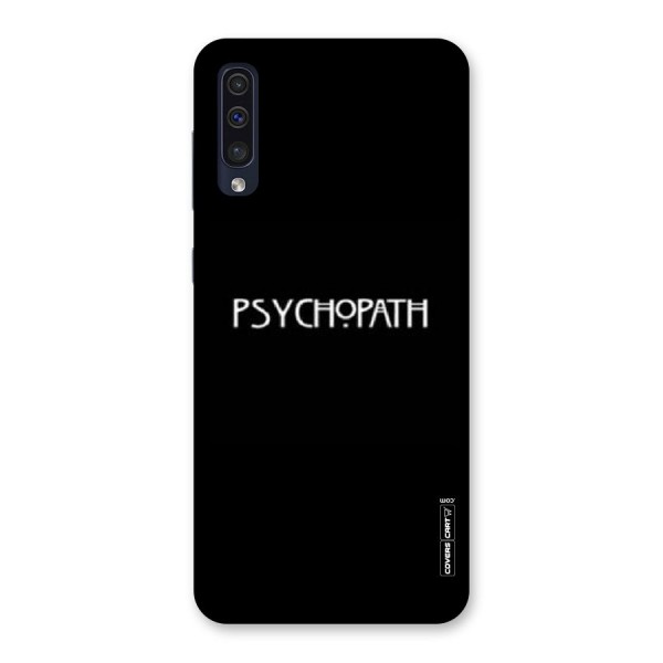 Psycopath Alert Back Case for Galaxy A50