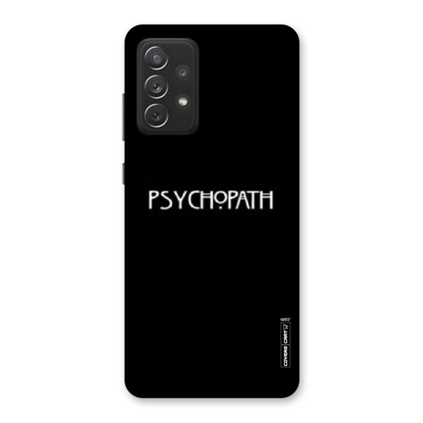 Psycopath Alert Back Case for Galaxy A72