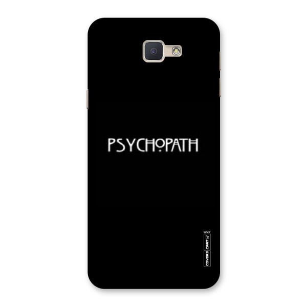 Psycopath Alert Back Case for Galaxy J5 Prime