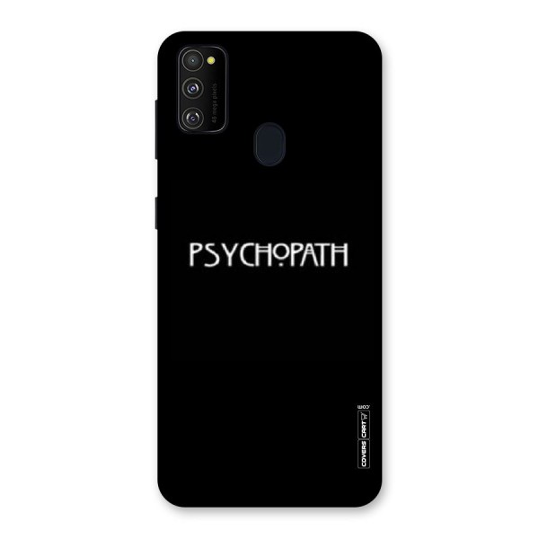 Psycopath Alert Back Case for Galaxy M21