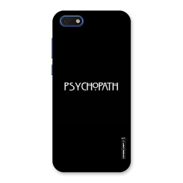 Psycopath Alert Back Case for Honor 7s