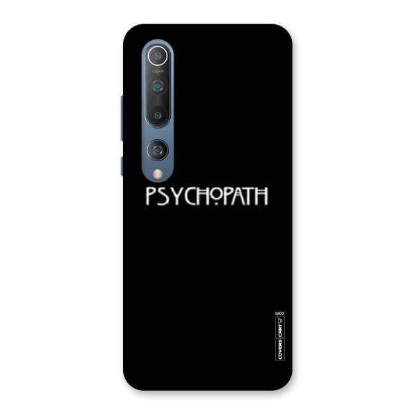 Psycopath Alert Back Case for Mi 10