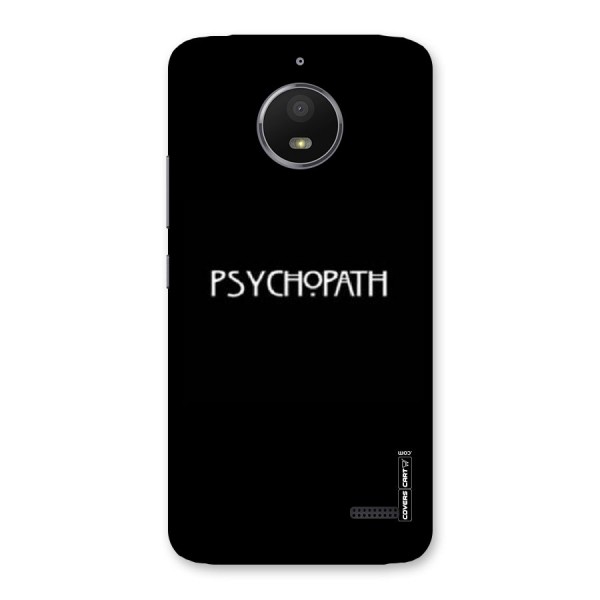 Psycopath Alert Back Case for Moto E4