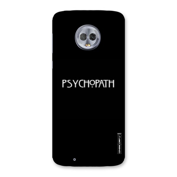 Psycopath Alert Back Case for Moto G6