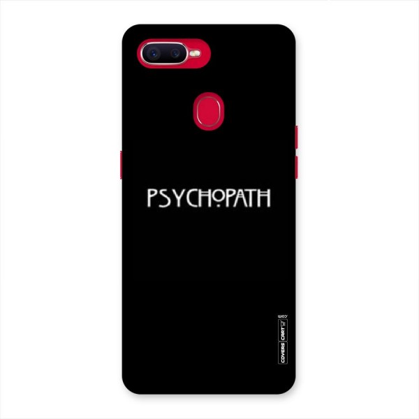 Psycopath Alert Back Case for Oppo F9 Pro