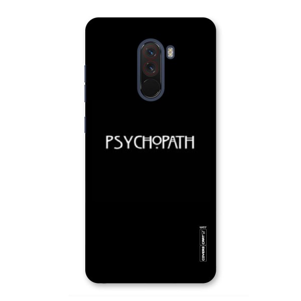 Psycopath Alert Back Case for Poco F1