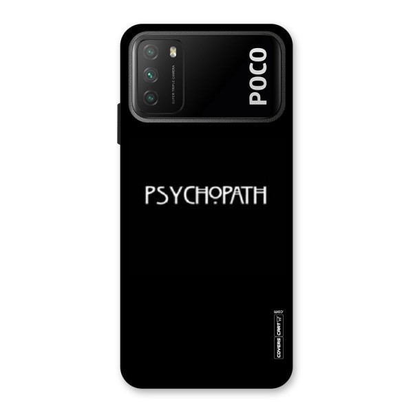 Psycopath Alert Back Case for Poco M3