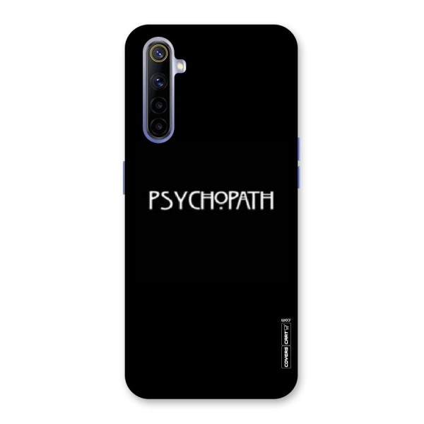 Psycopath Alert Back Case for Realme 6