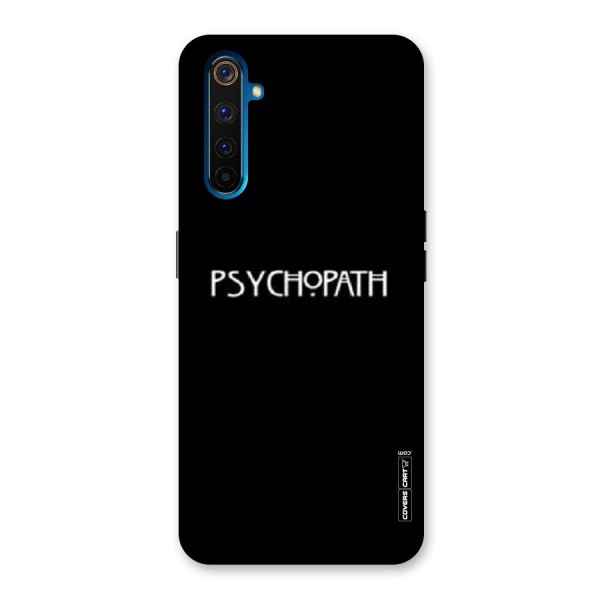 Psycopath Alert Back Case for Realme 6 Pro