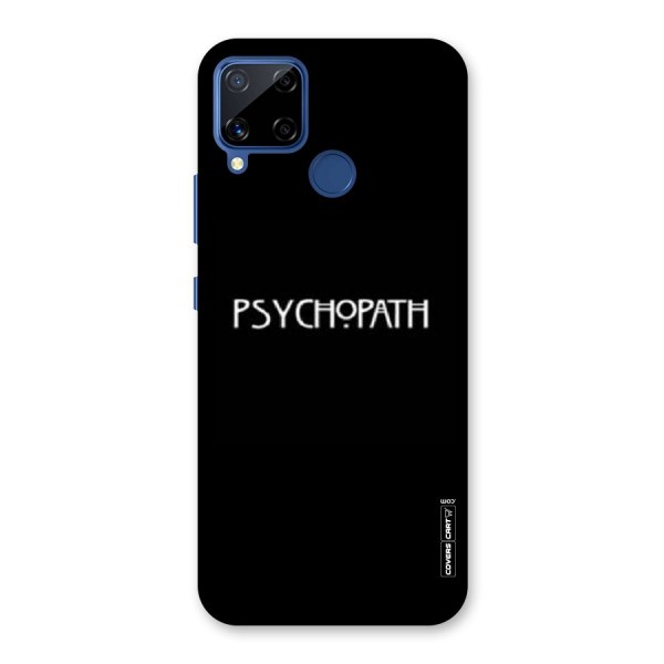 Psycopath Alert Back Case for Realme C12