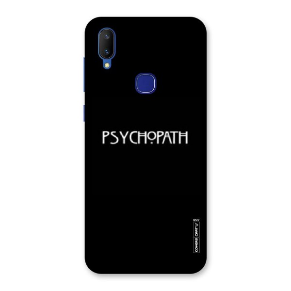 Psycopath Alert Back Case for Vivo V11