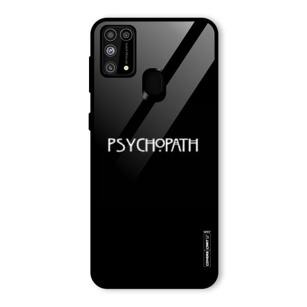 Psycopath Alert Glass Back Case for Galaxy F41