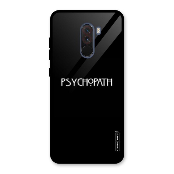 Psycopath Alert Glass Back Case for Poco F1