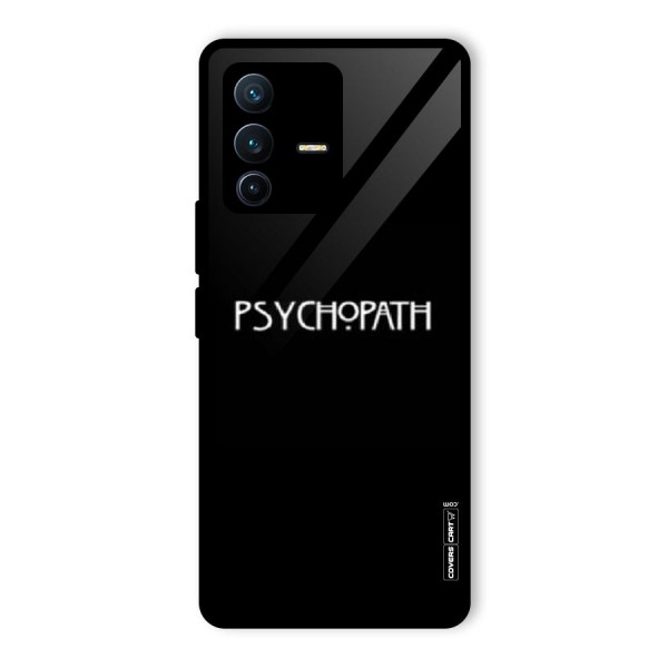 Psycopath Alert Glass Back Case for Vivo V23 Pro