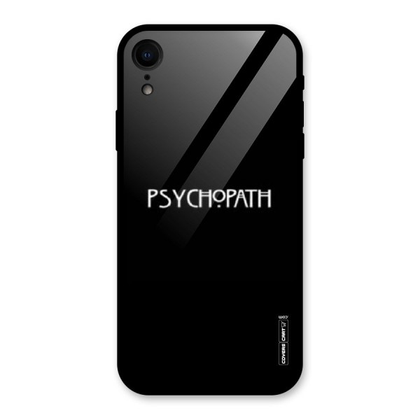 Psycopath Alert Glass Back Case for XR