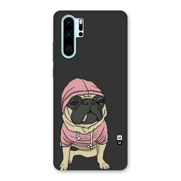 Pug Swag Back Case for Huawei P30 Pro