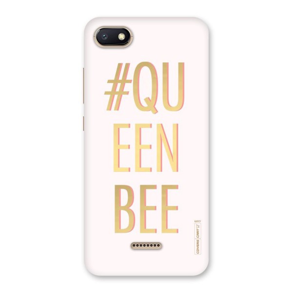 Queen Bee Back Case for Redmi 6A