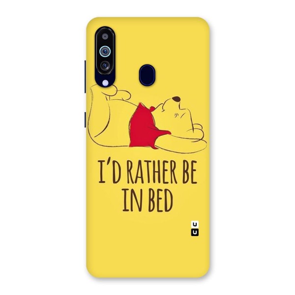 Rather Be In Bed Back Case for Galaxy A60