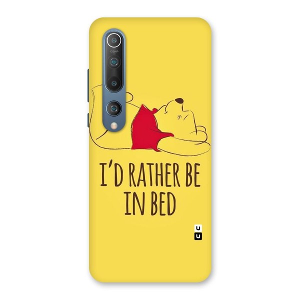 Rather Be In Bed Back Case for Mi 10