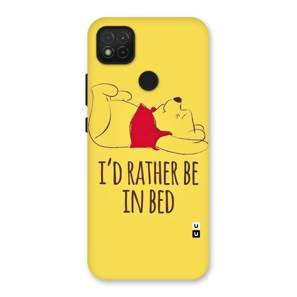 Rather Be In Bed Back Case for Redmi 9C