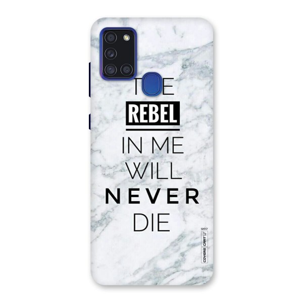 Rebel Will Not Die Back Case for Galaxy A21s