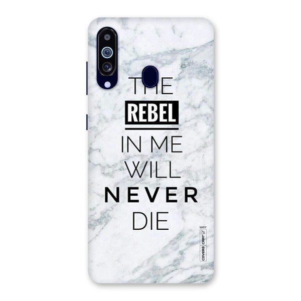 Rebel Will Not Die Back Case for Galaxy A60