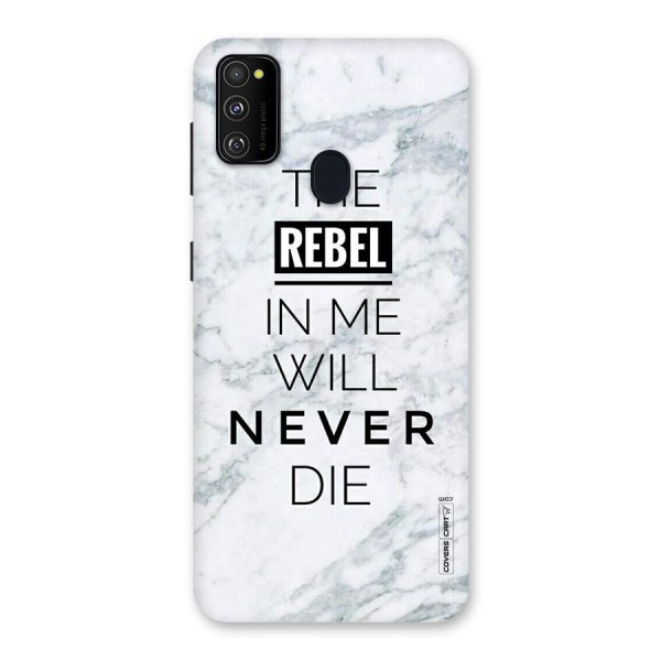 Rebel Will Not Die Back Case for Galaxy M21