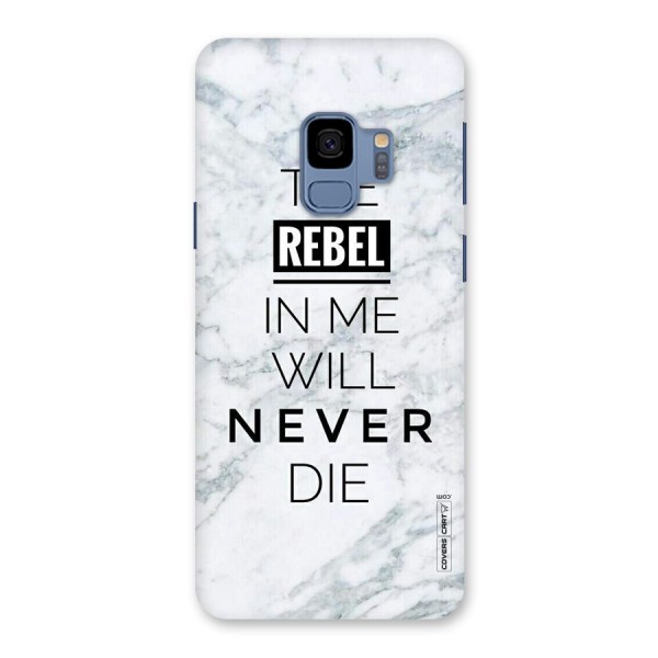 Rebel Will Not Die Back Case for Galaxy S9