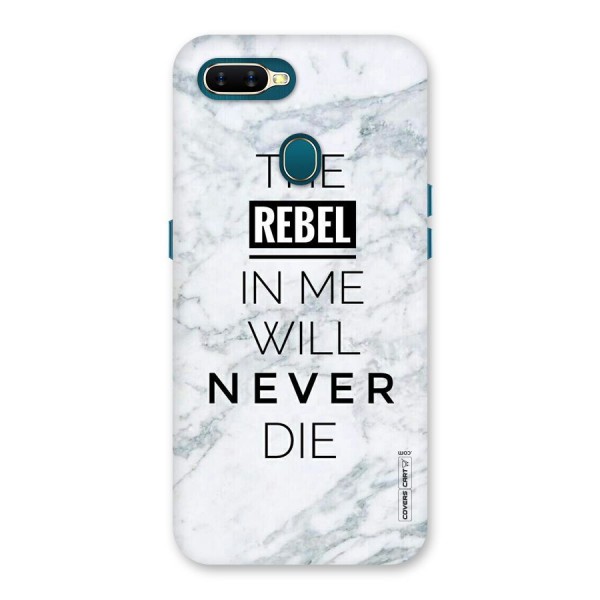 Rebel Will Not Die Back Case for Oppo A12