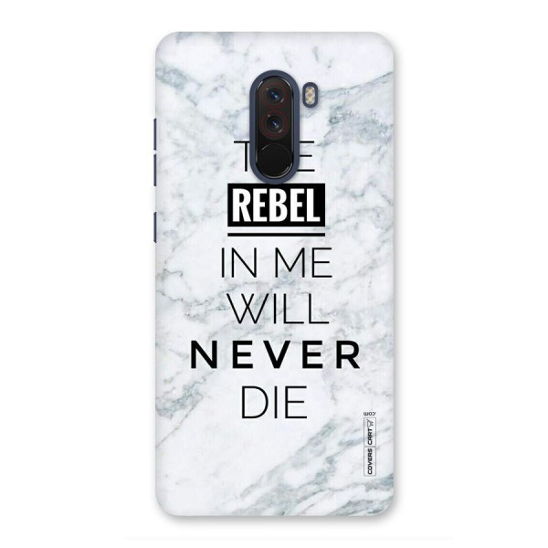 Rebel Will Not Die Back Case for Poco F1