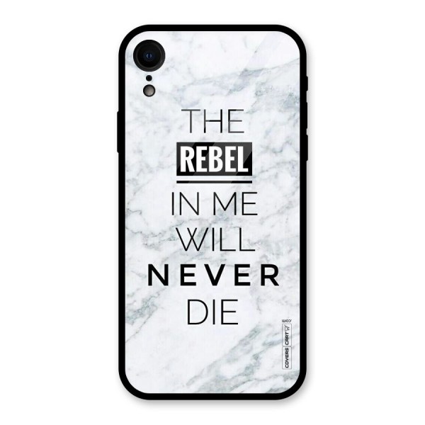 Rebel Will Not Die Glass Back Case for XR