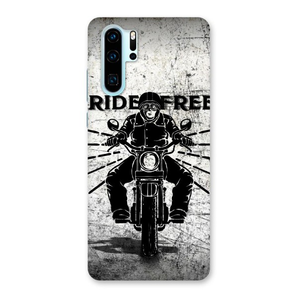 Ride Free Back Case for Huawei P30 Pro