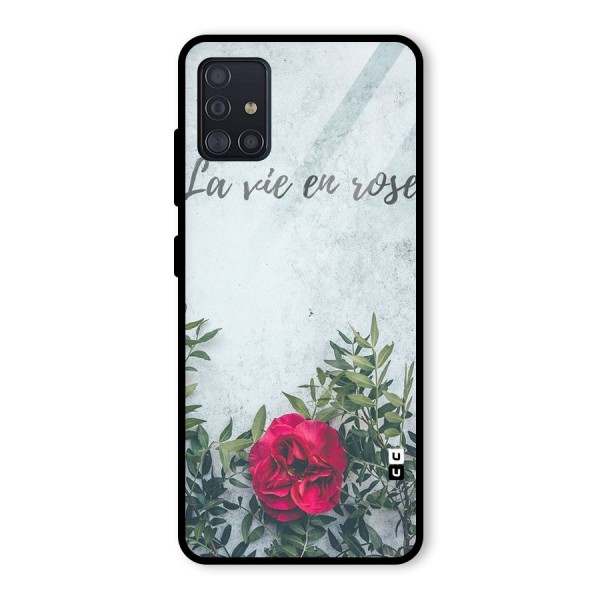 Rose Life Glass Back Case for Galaxy A51