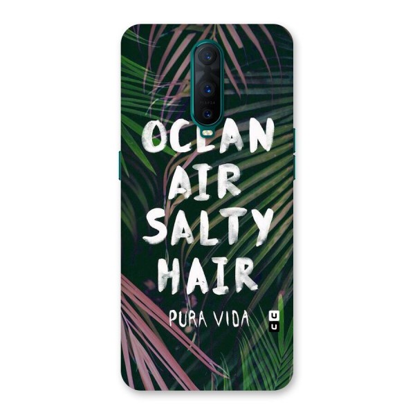 Salty Hair Back Case for Oppo R17 Pro