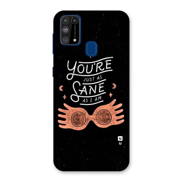 Sane As I Back Case for Galaxy F41